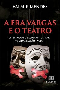 Produktbild: A Era Vargas e o teatro