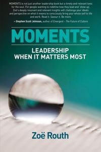 Produktbild: Moments - Leadership When It Matters Most