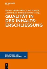 Produktbild: Qualit&auml;t in der Inhaltserschlie&szlig;ung