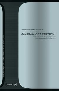 Produktbild: &raquo;Global Art History&laquo;