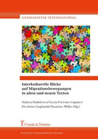 Produktbild: Interkulturelle Blicke auf Migrationsbewegungen in alten und neuen Texten