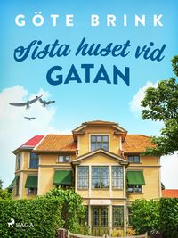 Produktbild: Sista huset vid gatan