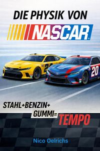 Produktbild: Die Physik von NASCAR