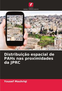 Produktbild: Distribui&ccedil;&atilde;o espacial de PAHs nas proximidades da JPRC