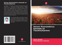 Produktbild: Sensor fluorom&eacute;trico baseado no Tiacalix[4]areno