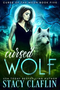 Produktbild: Cursed Wolf (Curse of the Moon, #5)
