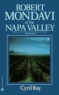 Produktbild: Robert Mondavi of the Napa Valley