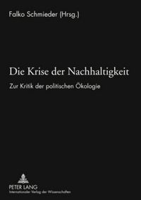 Produktbild: Die Krise der Nachhaltigkeit