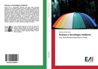 Produktbild: Scienza e tecnologia moderne