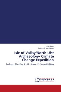Produktbild: Isle of Vallay/North Uist Archaeology Climate Change Expedition
