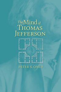 Produktbild: The Mind of Thomas Jefferson