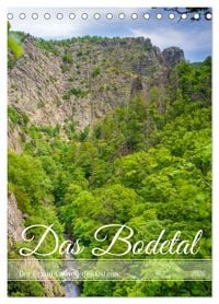 Produktbild: Das Bodetal - Der Grand Canyon des Ostens (Tischkalender 2026 DIN A5 hoch), CALVENDO Monatskalender