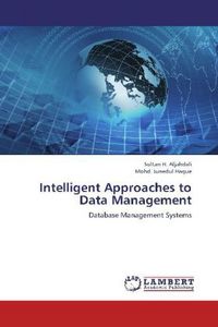 Produktbild: Aljahdali, S: Intelligent  Approaches to Data  Management