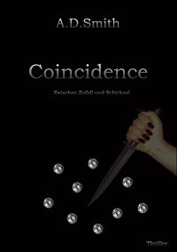 Bild vom Artikel Coincidence vom Autor A. D. Smith