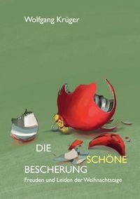 Produktbild: Die sch&ouml;ne Bescherung