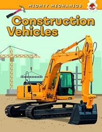 Produktbild: Construction Vehicles - Mighty Mechanics