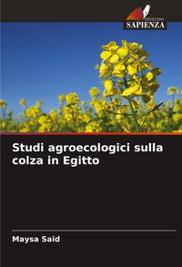 Produktbild: Studi agroecologici sulla colza in Egitto