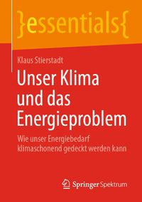 Produktbild: Unser Klima und das Energieproblem