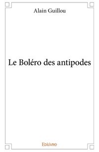 Produktbild: Le bolero des antipodes