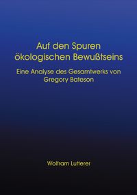 Produktbild: Auf den Spuren &ouml;kologischen Bewusstseins