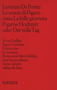Produktbild: Le Nozze di Figaro ossia La Folle Giornata. Figaros Hochzeit oder Der tolle Tag