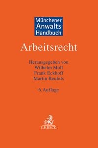 'Münchener Anwaltshandbuch Arbeitsrecht' Von '' - Buch - '978-3-406 ...