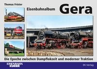 Produktbild: Frister, T: Eisenbahnalbum Gera