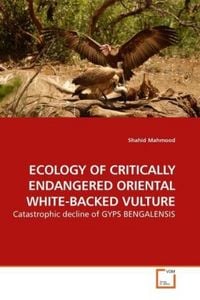 Produktbild: Mahmood, S: Ecology Of Critically Endangered Oriental White-