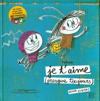 Produktbild: Je t'aime (presque toujours) : l'album