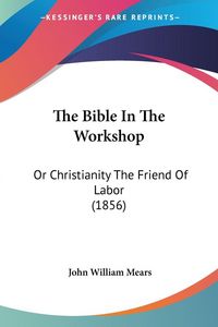 Produktbild: The Bible In The Workshop