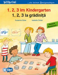 Produktbild: 1, 2, 3 im Kindergarten (Deutsch-Rum&auml;nisch)