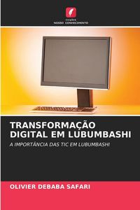 Produktbild: Transforma&ccedil;&atilde;o Digital Em Lubumbashi