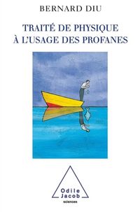 Produktbild: Trait&eacute; de physique &agrave; l'usage des prophanes -ancienne &eacute;dition-