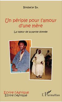 Produktbild: Un p&eacute;riple pour l'amour d'une m&egrave;re