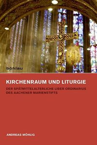 Bild vom Artikel Kirchenraum und Liturgie vom Autor Andreas Möhlig