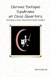 Produktbild: Chronic Fatigue Syndrome At Close Quarters