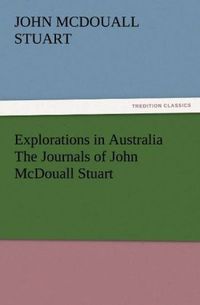 Produktbild: Explorations in Australia The Journals of John McDouall Stuart