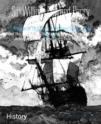 Produktbild: Three Voyages For The Discovery Of A Northwest Passage - Volume 1 (Illustrated)