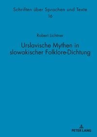 Produktbild: Urslavische Mythen in slowakischer Folklore-Dichtung