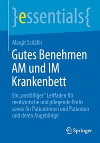 Produktbild: Gutes Benehmen AM und IM Krankenbett
