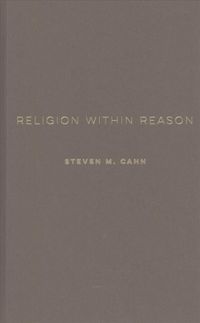 Produktbild: Cahn, S: Religion Within Reason