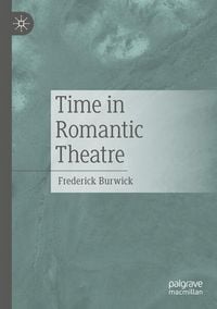 Produktbild: Time in Romantic Theatre