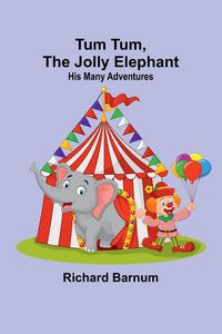 Produktbild: Tum Tum,The Jolly Elephant