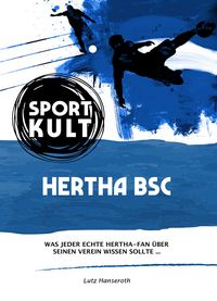 Produktbild: Hertha BSC - Fu&szlig;ballkult