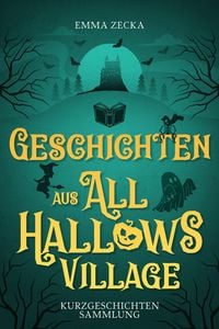 Produktbild: Geschichten aus All Hallows Village