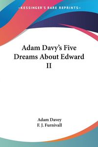 Produktbild: Adam Davy's Five Dreams About Edward II
