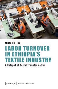 Produktbild: Labor Turnover in Ethiopia's Textile Industry