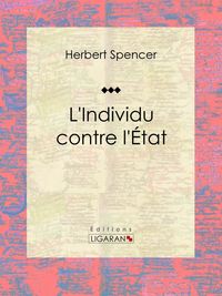 Produktbild: L'Individu contre l'&Eacute;tat