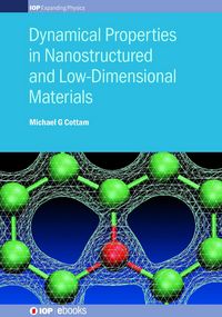 Produktbild: Dynamical Properties in Nanostructured and Low-Dimensional Materials