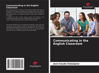 Produktbild: Communicating in the English Classroom